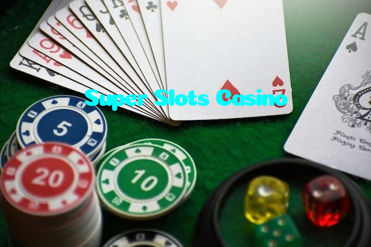 Super Slots Casino