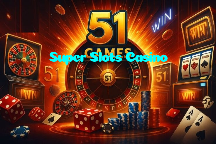 Super Slots Casino